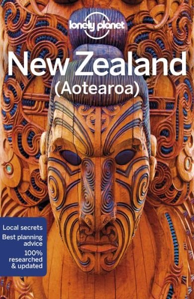 Lonely Planet New Zealand - Travel Guide - Lonely Planet - Livros - Lonely Planet Global Limited - 9781786570796 - 18 de setembro de 2018
