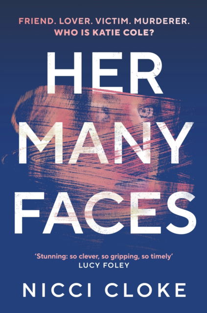 Cover for Nicci Cloke · Her Many Faces (Hardcover Book) (2025)