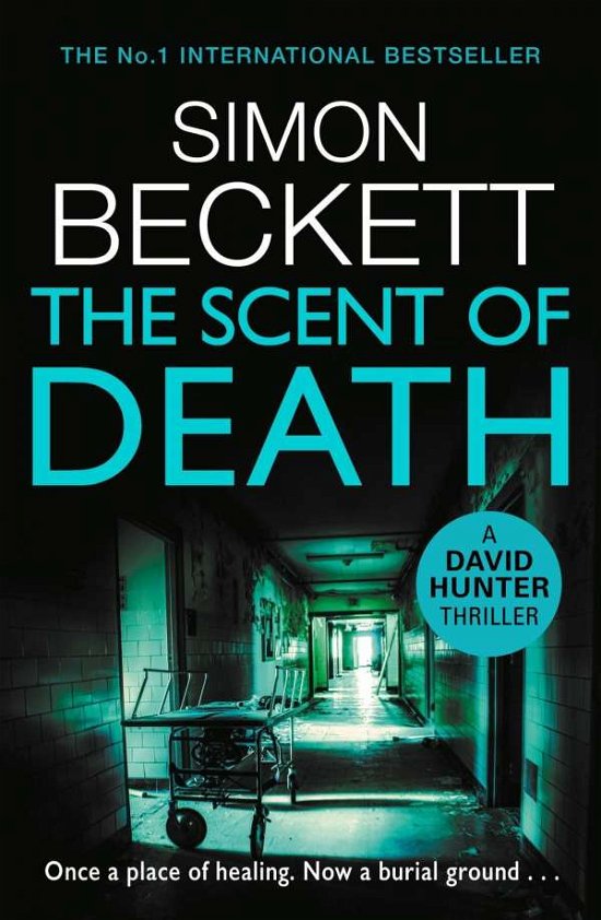 Cover for Simon Beckett · The Scent of Death: (David Hunter 6) (Paperback Bog)