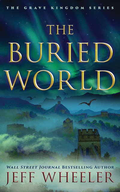 Cover for Jeff Wheeler · The Buried World (CD) (2020)