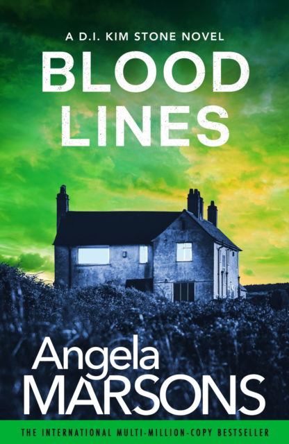 Cover for Angela Marsons · Blood Lines: An absolutely gripping thriller that will have you hooked (Paperback Book) (2025)