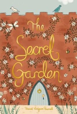 Cover for Frances Eliza Hodgson Burnett · The Secret Garden - Wordsworth Collector's Editions (Innbunden bok) (2018)