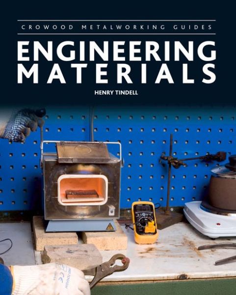 Cover for Henry Tindell · Engineering Materials (Hardcover Book) (2014)