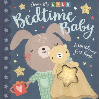 Cover for Genine Delahaye · You're My Baby: Bedtime Baby (Book) (2018)