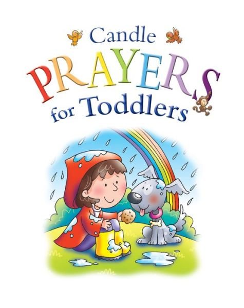 Candle Prayers for Toddlers - Candle Bible for Toddlers - Juliet David - Livros - SPCK Publishing - 9781859856796 - 1 de maio de 2008