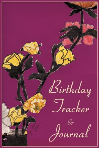 Birthday Tracker & Journal - Jan Yager - Książki - Hannacroix Creek Books - 9781889262796 - 3 listopada 2010