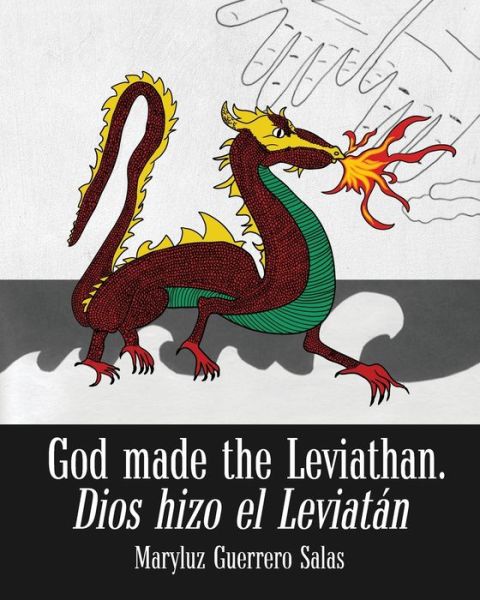 Cover for Maryluz Guerrero · God made the Leviathan, Dios hizo el Leviatán (Book) (2022)