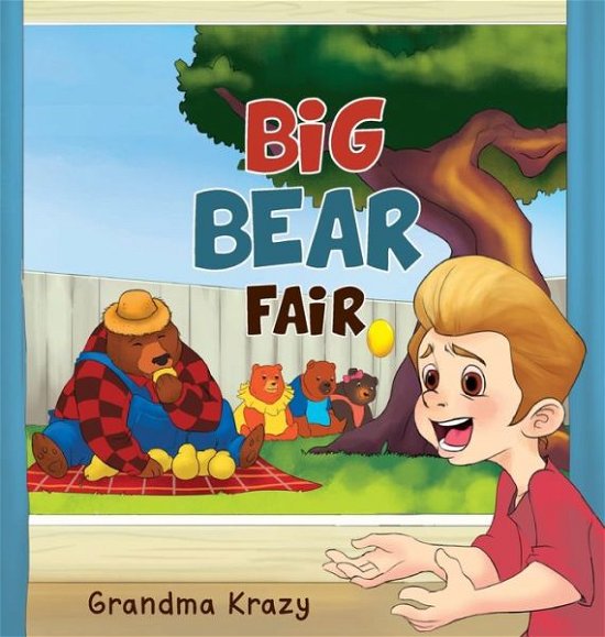 Cover for Grandma Krazy · Big Bear Fair (Hardcover Book) (2019)