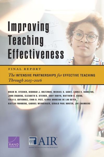 Cover for Brian M Stecher · Improving Teaching Effectiveness: Final Report: The Intensive Partnerships for Effective Teaching Through 2015-2016 (Paperback Book) (2021)