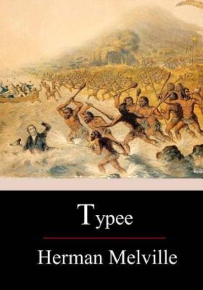 Cover for Herman Melville · Typee (Paperback Bog) (2017)