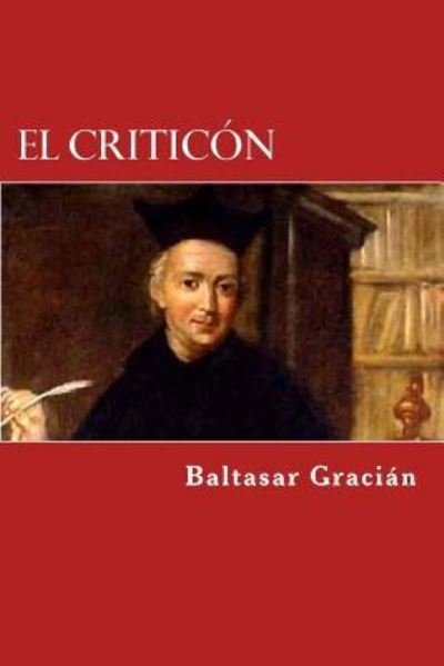 Cover for Baltasar Gracian · El criticon (Paperback Bog) (2017)
