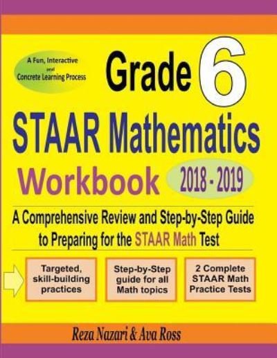 Cover for Ava Ross · Grade 6 STAAR Mathematics Workbook 2018 - 2019 (Paperback Book) (2018)