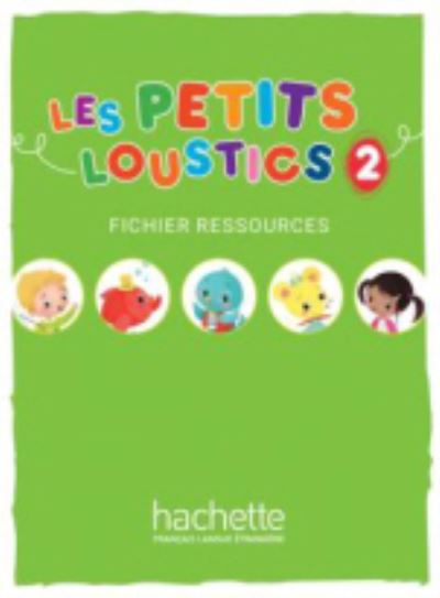 Les Petits Loustics: Fichier ressources 2 - Hugues Denisot - Książki - Hachette - 9782016252796 - 31 października 2018