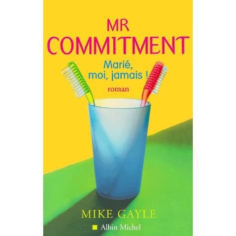 Cover for Mike Gayle · Mrcommitment (Romans, Nouvelles, Recits (Domaine Etranger)) (Paperback Book) [French edition] (2000)