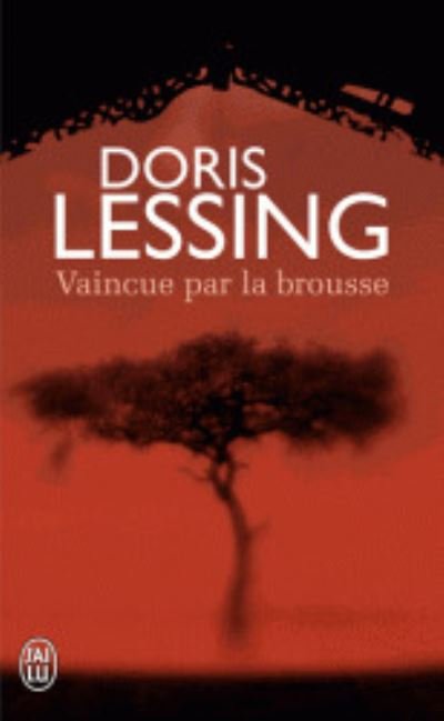 Cover for Doris Lessing · Vaincue par la brousse (Paperback Book) (2013)