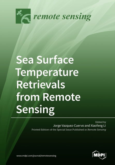 Cover for Jorge Vazquez-Cuervo · Sea Surface Temperature Retrievals from Remote Sensing (Pocketbok) (2018)