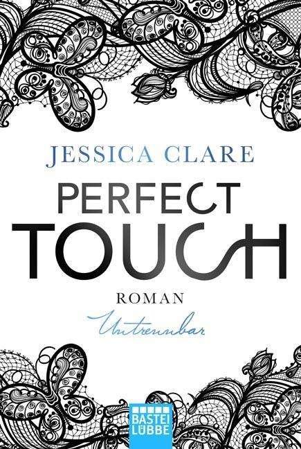 Cover for Jessica Clare · Bastei Lübbe.17579 Clare:Perfect Touch (Book)