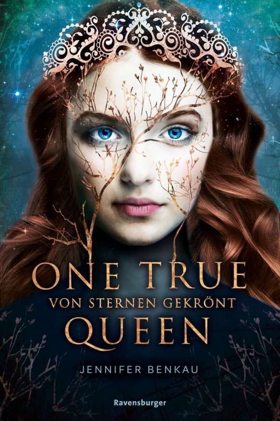 Cover for Jennifer Benkau · One True Queen, Band 1: Von Sternen gekrönt (Lelut)