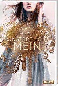 Cover for Bold · The Curse: UNSTERBLICH mein (Bok)