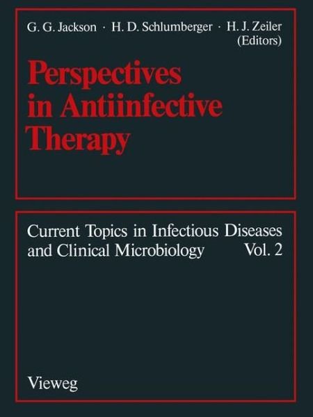 Cover for Gg Jackson · Perspectives in Anti-infective Therapy - Current topics in infectious diseases &amp; clinical microbiology (Paperback Bog) [1989 edition] (1989)