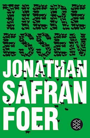 Cover for Jonathan Safran Foer · Fischer TB.18879 Foer.Tiere essen (Book)