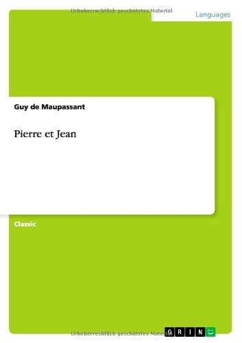 Cover for Guy De Maupassant · De Maupassant:pierre et Jean (Book) (2013)