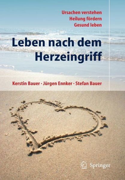 Cover for Kerstin Bauer · Leben Nach Dem Herzeingriff - Operationen Am Herzen (Paperback Book) [2011 edition] (2010)