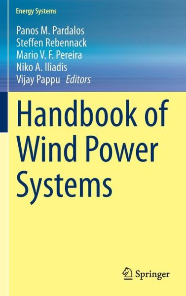 Cover for Panos Pardalos · Handbook of Wind Power Systems - Energy Systems (Innbunden bok) [2013 edition] (2014)