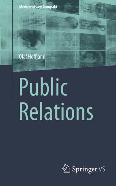 Cover for Olaf Hoffjann · Hoffjann:medien Und Public Relations (Bok) (2023)