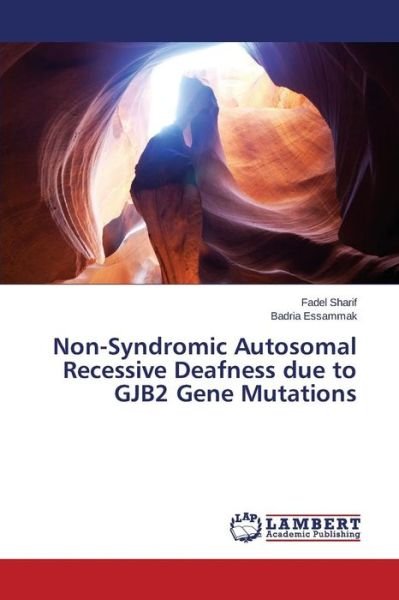 Non-Syndromic Autosomal Recessiv - Sharif - Bøger -  - 9783659803796 - 12. november 2015