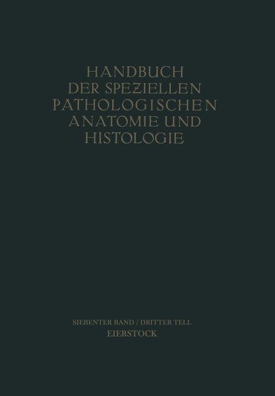 Cover for John Miller · Die Krankheiten des Eierstockes - Handbuch der speziellen pathologischen Anatomie und Histologie (Paperback Book)
