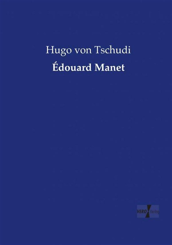 Cover for Tschudi · Édouard Manet (Bog) (2019)