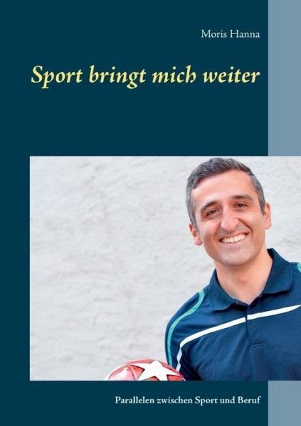 Cover for Hanna · Sport bringt mich weiter (Buch) (2019)