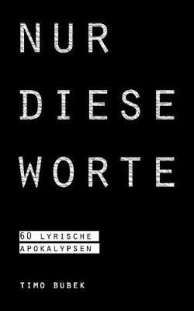 Cover for Bubek · Nur diese Worte (Book) (2017)