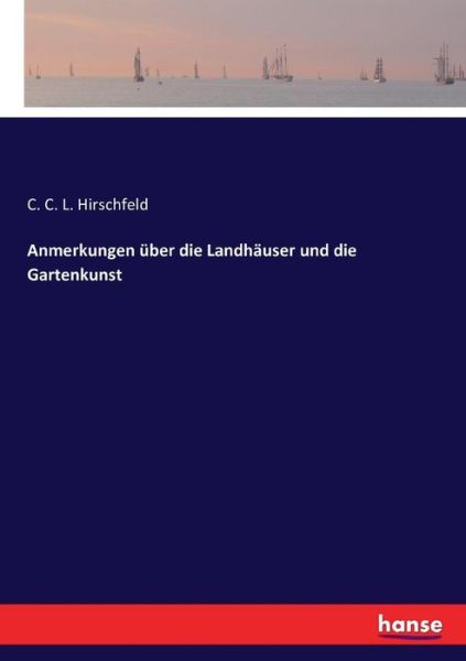 Cover for Hirschfeld · Anmerkungen über die Landhäu (Book) (2016)