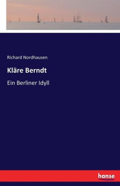 Cover for Nordhausen · Kläre Berndt (Book) (2017)