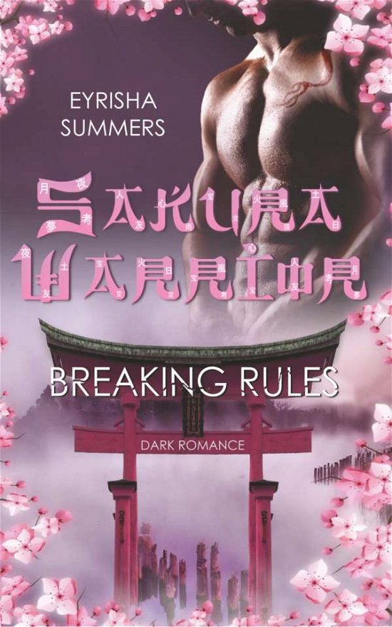 Cover for Summers · Sakura Warrior - Breaking Rules (Book)