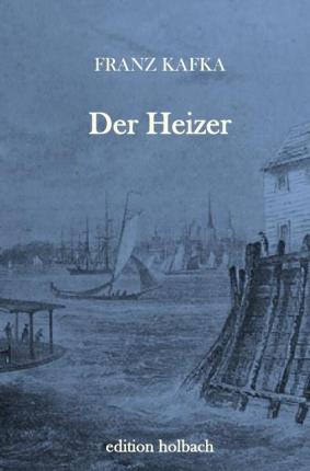 Cover for Kafka · Der Heizer (Buch)