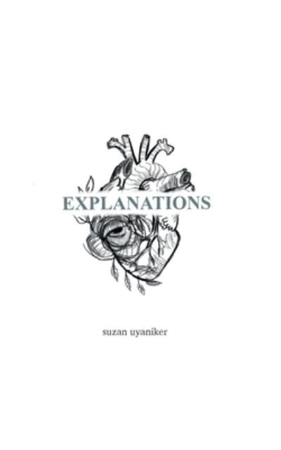 Cover for Suzan Uyaniker · Explanations (Paperback Book) (2021)