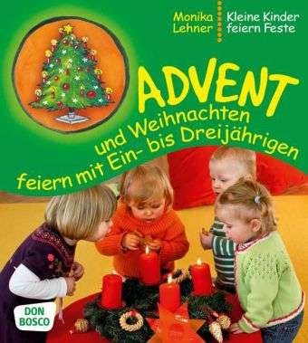 Cover for Lehner · Advent und Weihnachten feiern mi (Book)