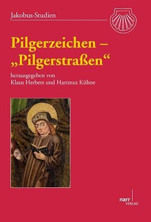 Cover for Klaus Herbers · Pilgerzeichen - &quot;Pilgerstraßen&quot; (Paperback Book) (2013)