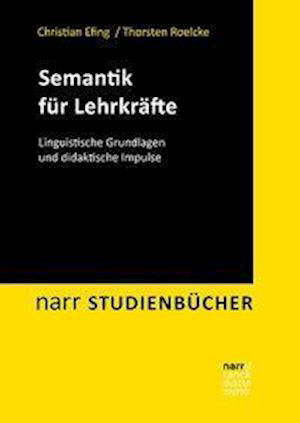 Semantik für Lehrkräfte - Efing - Boeken -  - 9783823383796 - 