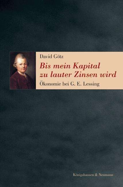 Cover for Götz · Bis mein Kapital zu lauter Zinsen (Book)