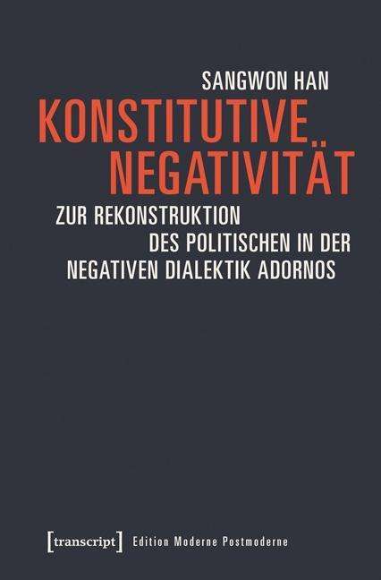 Cover for Han · Konstitutive Negativität (Book)