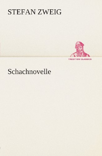 Cover for Stefan Zweig · Schachnovelle (Tredition Classics) (German Edition) (Paperback Bog) [German edition] (2013)