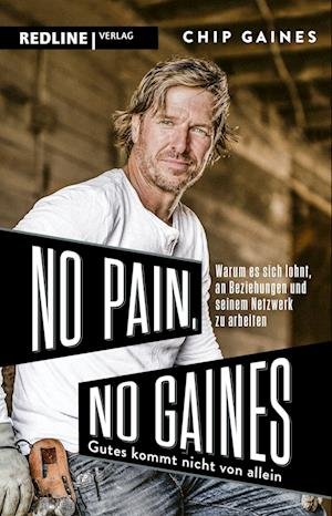 Cover for Chip Gaines · No Pain, No Gaines (Paperback Bog) (2022)