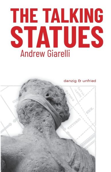 Cover for Andrew Giarelli · The Talking Statues (Paperback Book) (2021)