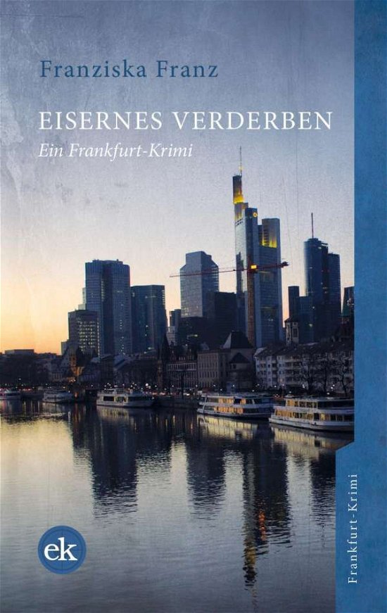 Cover for Franz · Eisernes Verderben (Bog)