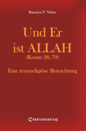 Cover for Ramziya P. Nihan · Und Er ist Allah (Paperback Book) (2019)