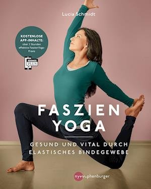 Cover for Lucia Nirmala Schmidt · Faszien Yoga (Book) (2023)